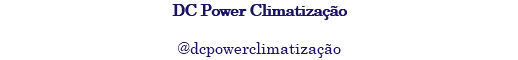 DC Power Climatização @dcpowerclimatização